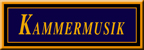 Kammermusik